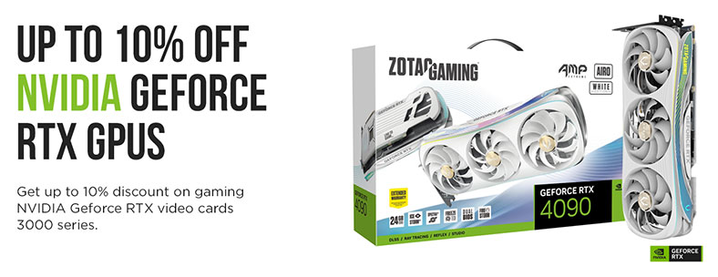Up to 10% off NVIDIA Gaming Graphics Cards